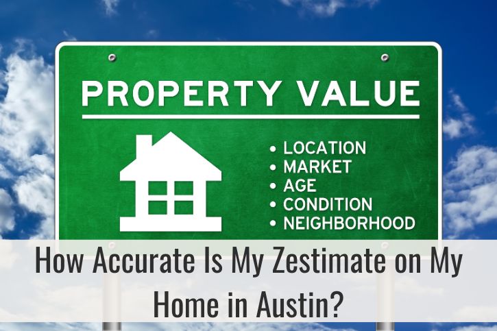 How Accurate Is My Zestimate on My Home in Austin?