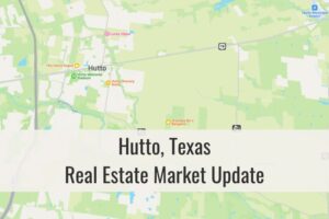 Hutto TX Market Update