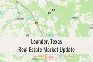 Leander TX Market Update