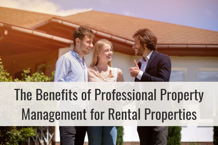 The Benefits of Professional Property Management for Texas Rental Properties