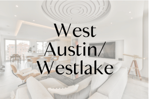 Find West Austin and Westlake Homes For Sale